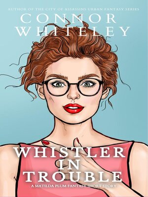 cover image of Whistler In Trouble